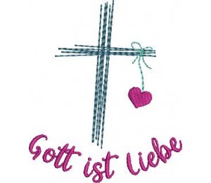 Stickdatei - Kreuz Gott ist Liebe